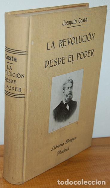 Livres: LA REVOLUCI&Oacute;N DESDE EL PODER. Crisis pol&iacute;tica de Espa&ntilde;a. Los siete criterios de gobierno. Pol&iacute;tica q