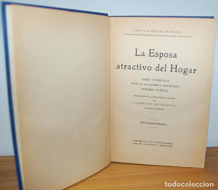 Libros: LA ESPOSA ATRACTIVO DEL HOGAR - Abate CARLOS GRIMAUD - Foto 2