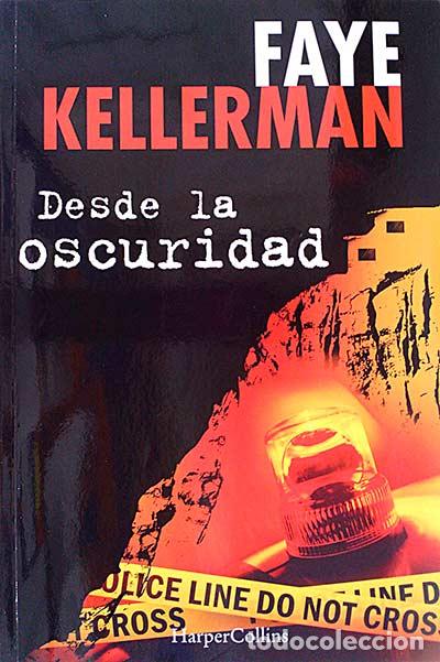 Libros: Desde la oscuridad - Faye Kellerman - Foto 1