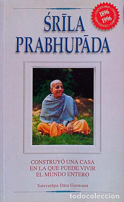 Libros: Srila Prabhupada - Dasa Goswami,Satsvarupa - Foto 1
