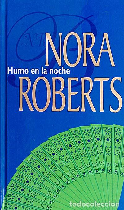 Libros: Humo en la noche - Nora Roberts - Foto 1