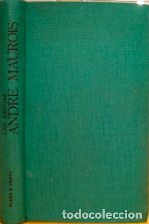 Libros: Las Amigas - Maurois, Andre - Foto 1