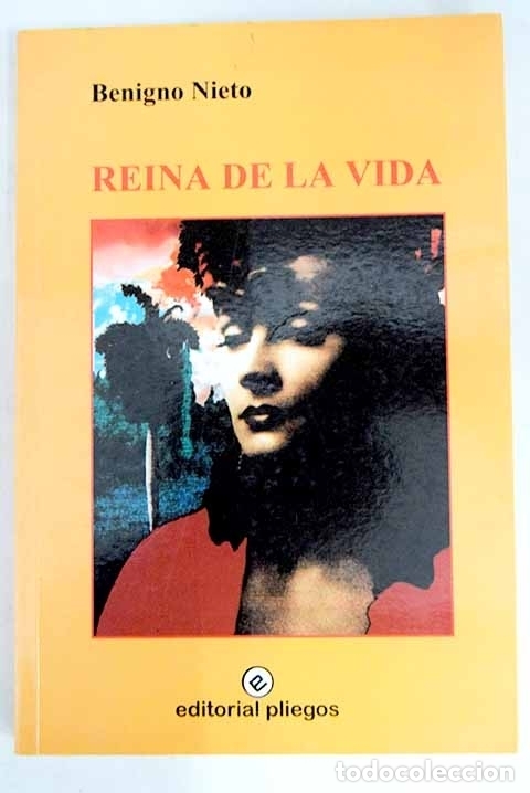 Libros: Reina de la vida.- Nieto, Benigno - Foto 1