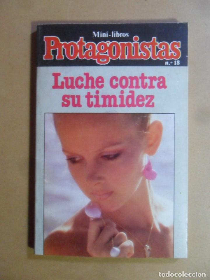 Libros: MINI-LIBROS PROTAGONISTAS N&ordm; 18 - LUCHE CONTRA SU TIMIDEZ - 1981 - Foto 1