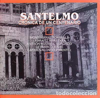 Libros: Santelmo. Cr&oacute;nica de un centenario - vvaa - Foto 1