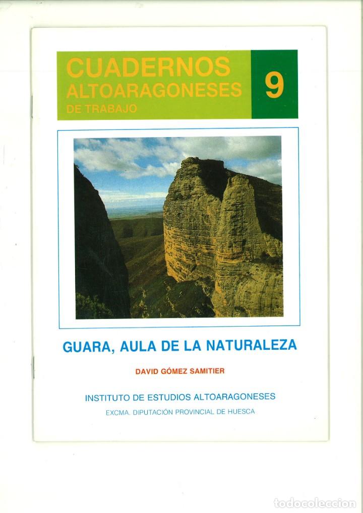 Libros: GUARA, AULA DE LA NATURALEZA. David G&oacute;mez Samitier - Foto 1