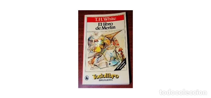 Libros: White  T.H. - Libro (El) de Merl&iacute;n. - Foto 1