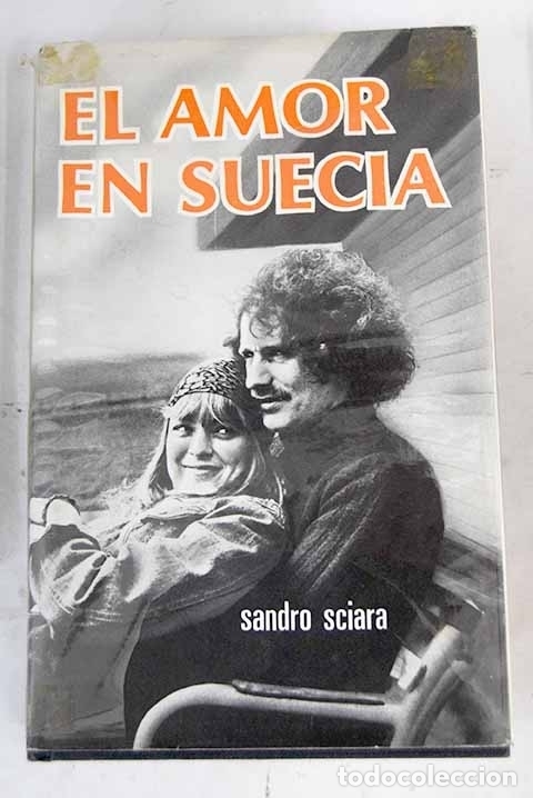 Libros: El amor en Suecia.- Repoll&eacute;s, Jos&eacute; - Foto 1