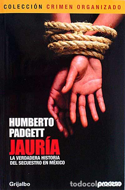 Libros: Jaur&iacute;a - Humberto Padgett - Foto 1