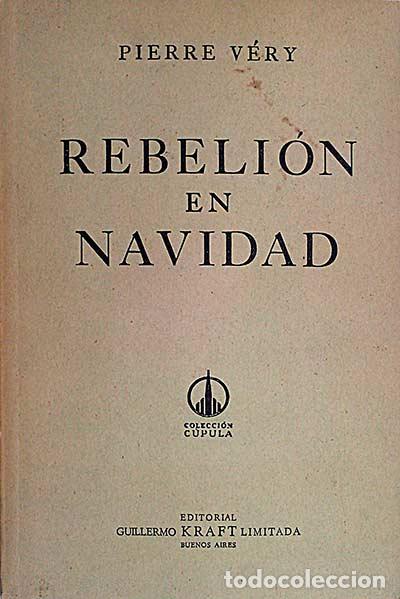 Libros: Rebeli&oacute;n en navidad - Pierre Very - Foto 1