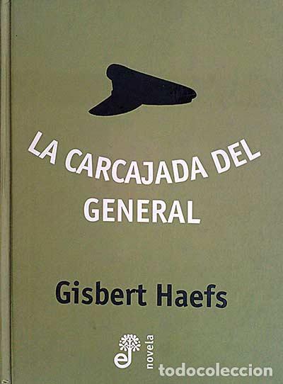 Libros: La carcajada del general - GISBERT HAEFS - Foto 1