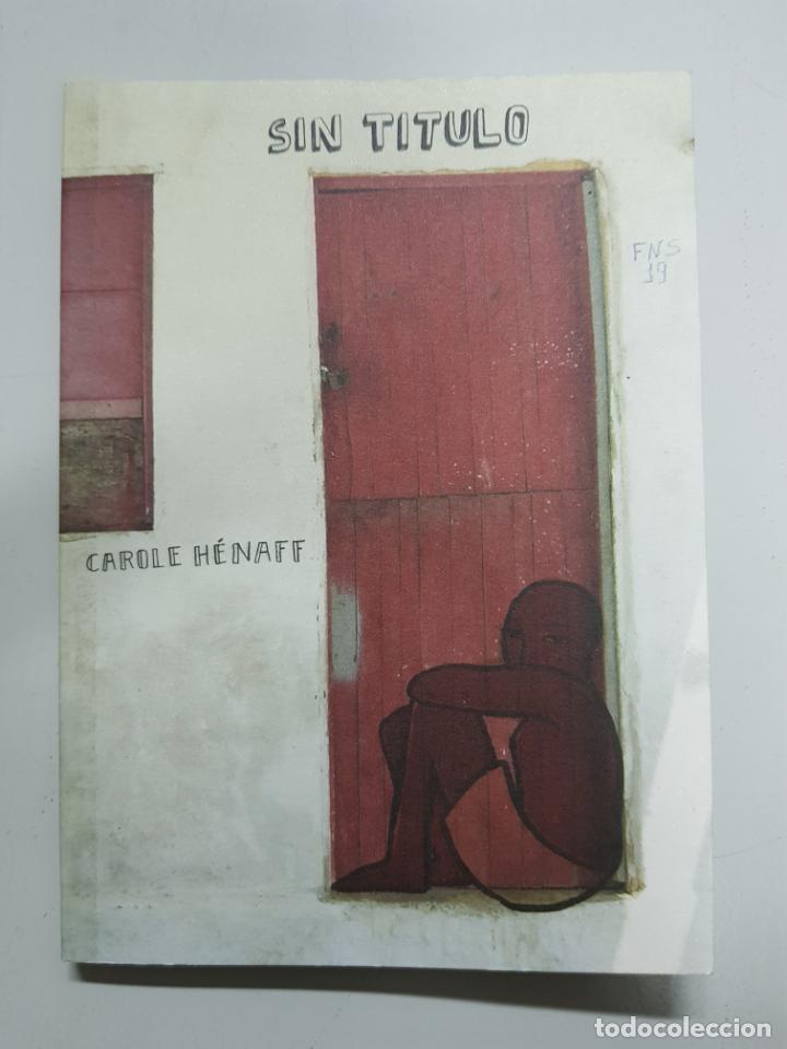 Libros: Sin Titulo  / Carole H&eacute;naff - Foto 1