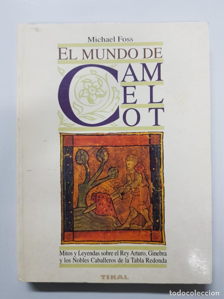 Libros: El mundo de Camelot / MICHAEL FOSS - Foto 1