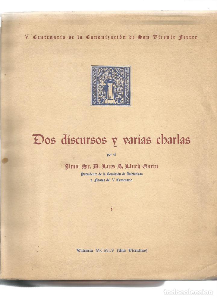 Libros: Dos discursos y varias charlas. - LLUCH GAR&Iacute;N, Luis B.: - Foto 1