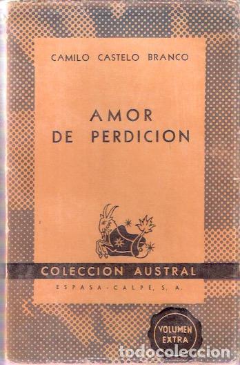 Libros: Amor de perdici&oacute;n - Castelo Branco, Camilo - Foto 1