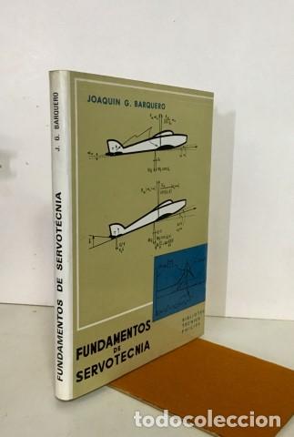 Libros: FUNDAMENTOS DE SERVOTECNIA - BARQUERO,JOAQUIN G. - Foto 1
