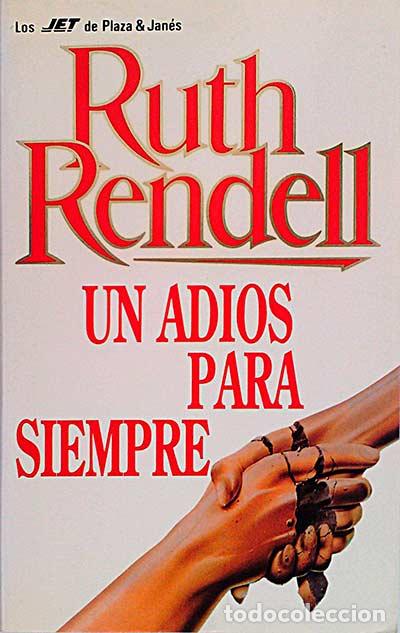 Libros: Un adi&oacute;s para siempre - Ruth Rendell. - Foto 1