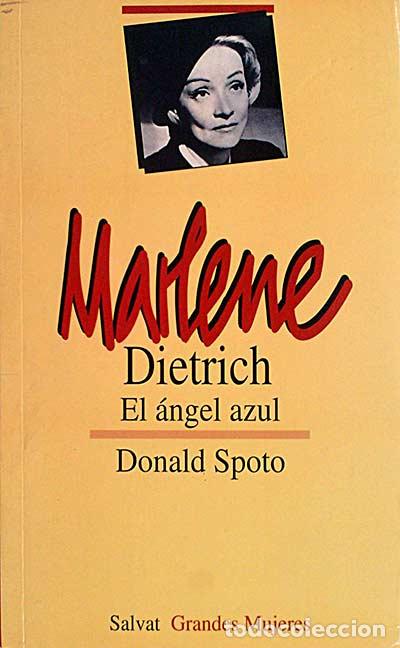 Libros: Marlene Dietrich. El &aacute;ngel azul - Donald Spoto. - Foto 1