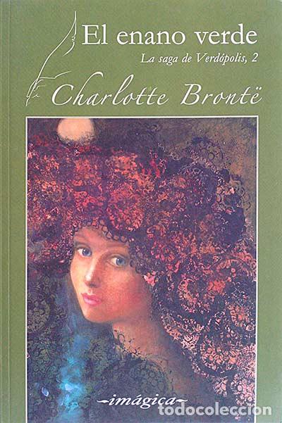 Libros: El enano verde. La saga de Verd&oacute;polis, 2 - Charlotte Bront&euml; - Foto 1