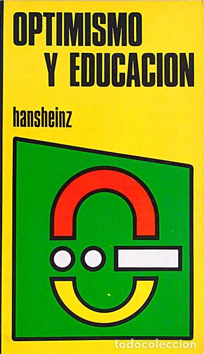 Libros: Optimismo y educaci&oacute;n - Hansheins - Foto 1