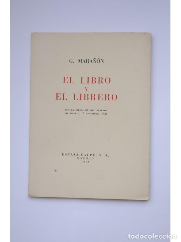 Libros: El libro y el librero - MARA&Ntilde;&Oacute;N, Gregorio - Foto 1
