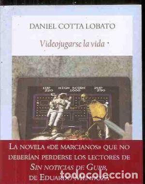 Libros: VIDEOJUGARSE LA VIDA - Cotta Lobato,Daniel - Foto 1
