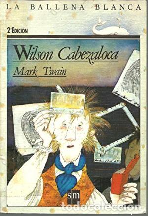 Libros: WILSON CABEZALOCA - Twain,Mark - Foto 1