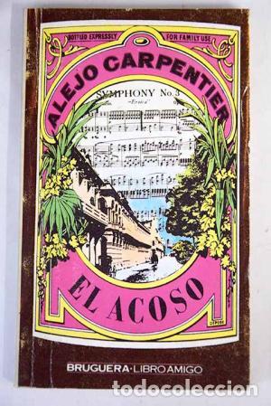 Libros: EL ACOSO - Carpentier,Alejo - Foto 1