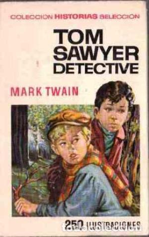Libros: TOM SAWYER DETECTIVE 1970 - Twain,Mark - Foto 1