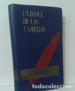 Libros: LA DAMA DE LAS CAMELIAS - DUMAS, ALEJANDRO (HIJO) - Foto 1