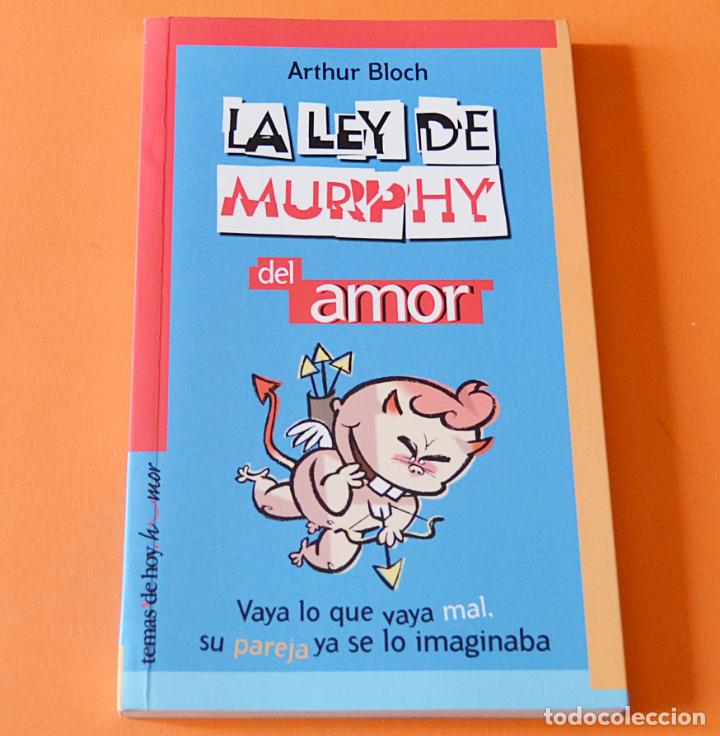Libros: LA LEY DE MURPHY DEL AMOR - ARTHUR BLOCH - Foto 1
