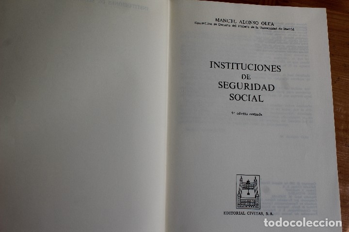 Libros: INSTITUCIONES DE LA SEGURIDAD SOCIAL MANUEL ALONSO OLEA - Foto 2