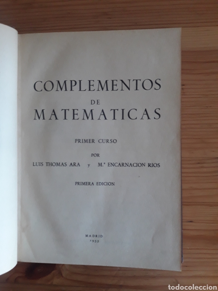 Libros: complementos de matematicas luis thomas encarnacion rios 1953 madrid primer curso - Foto 1