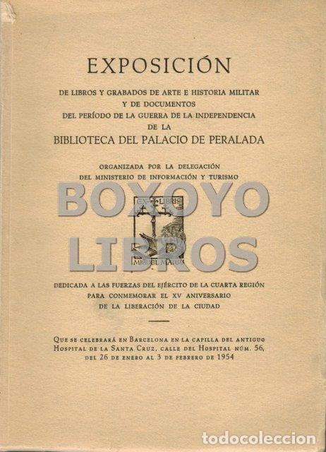 Libros: Exposici&oacute;n de libros y grabados de arte e historia militar y de documentos del per&iacute;odo de la guerra