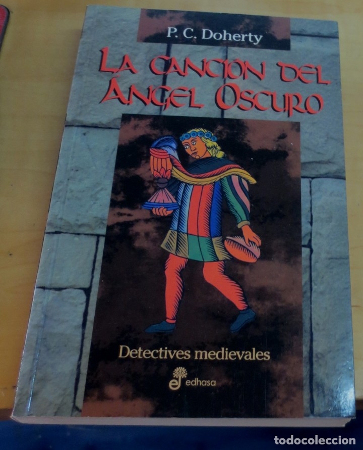 Libros: La canci&oacute;n del &aacute;ngel oscuro - DOHERTY, P.C. - Foto 1