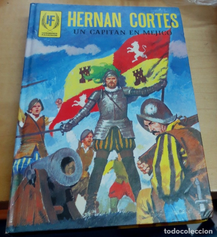 Libros: Hern&aacute;n Cort&eacute;s. Un capit&aacute;n en M&eacute;jico - SOTILLOS, E. - Foto 1