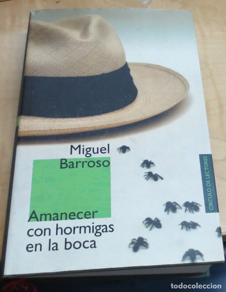 Libros: Amanecer con hormigas en la boca - BARROSO, MIGUEL - Foto 1