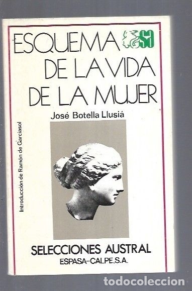 Libros: ESQUEMA DE LA VIDA DE LA MUJER - BOTELLA LLUSIA, JOSE - Foto 2