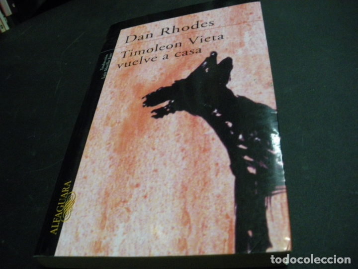 Libros: Timoleon Vieta vuelve a casa - Dan Rhodes - Foto 1
