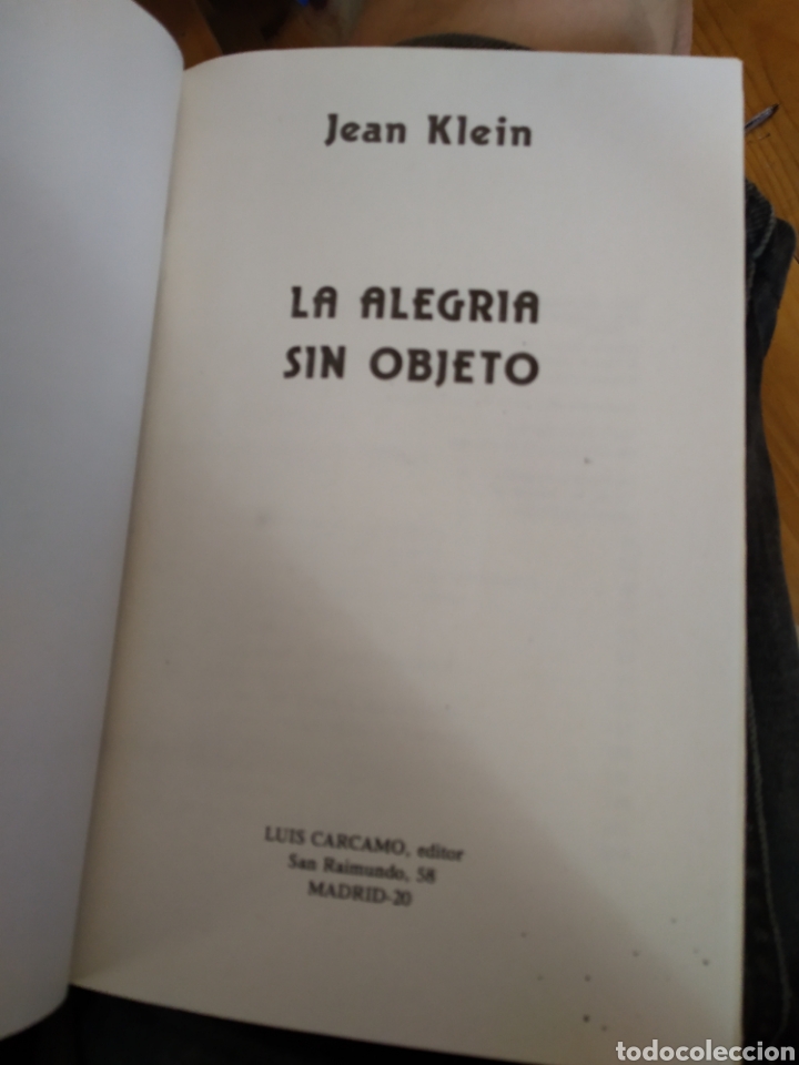 Libros: LA ALEGR&Iacute;A SIN OBJETO. JEAN KLEIN #0767 - Foto 2
