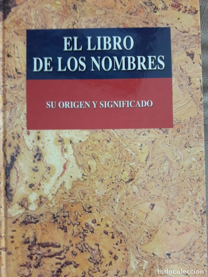 Libros: EL LIBRO DE LOS NOMBRES. SU ORIGEN Y SIGNIFICADO. - Foto 1