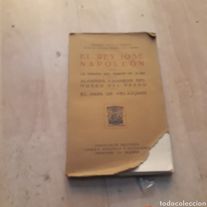 Libros: Marqu&eacute;s de Villaurrutia,El rey Jos&eacute; Napole&oacute;n - Foto 1