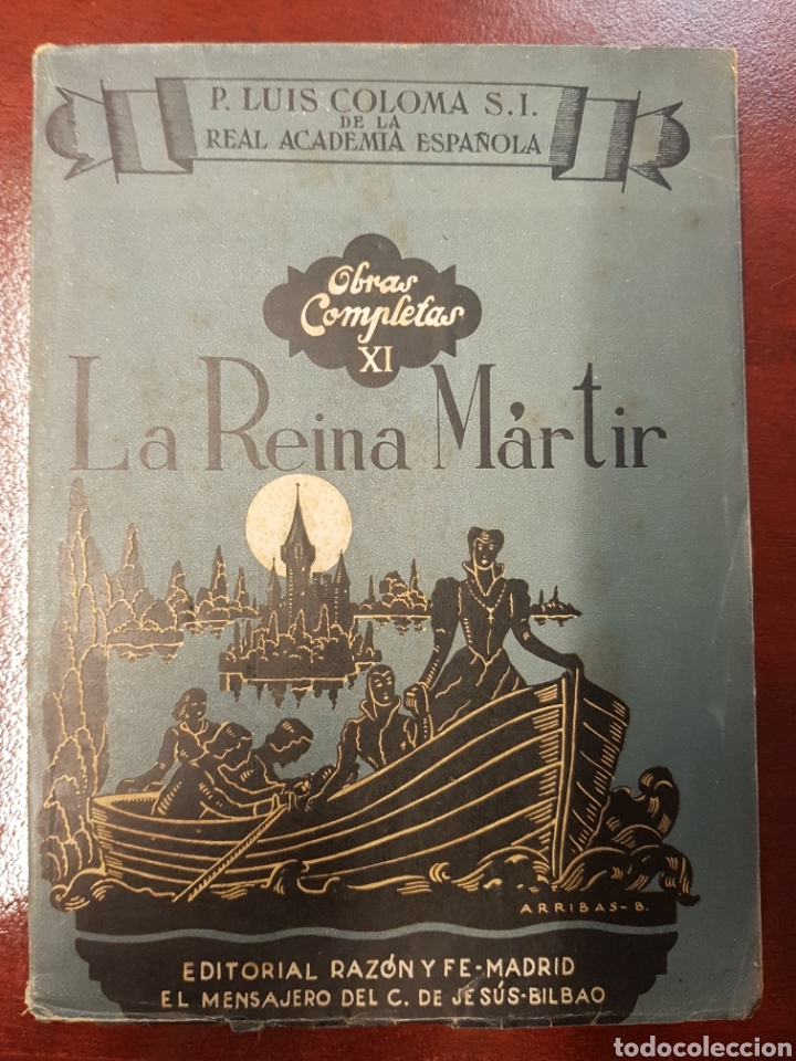 Libros: La reina martir - P. LUIS COLOMA - 1948 - Foto 1