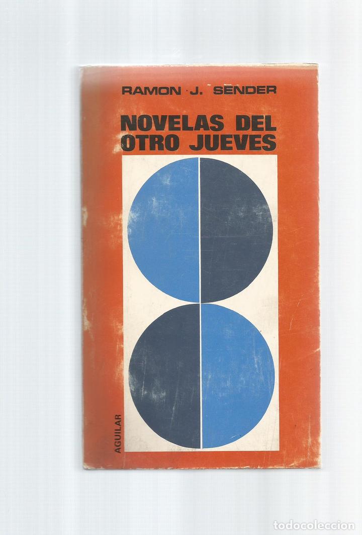 Libros: Novelas del otro jueves. - SENDER, Ram&oacute;n J.: - Foto 1