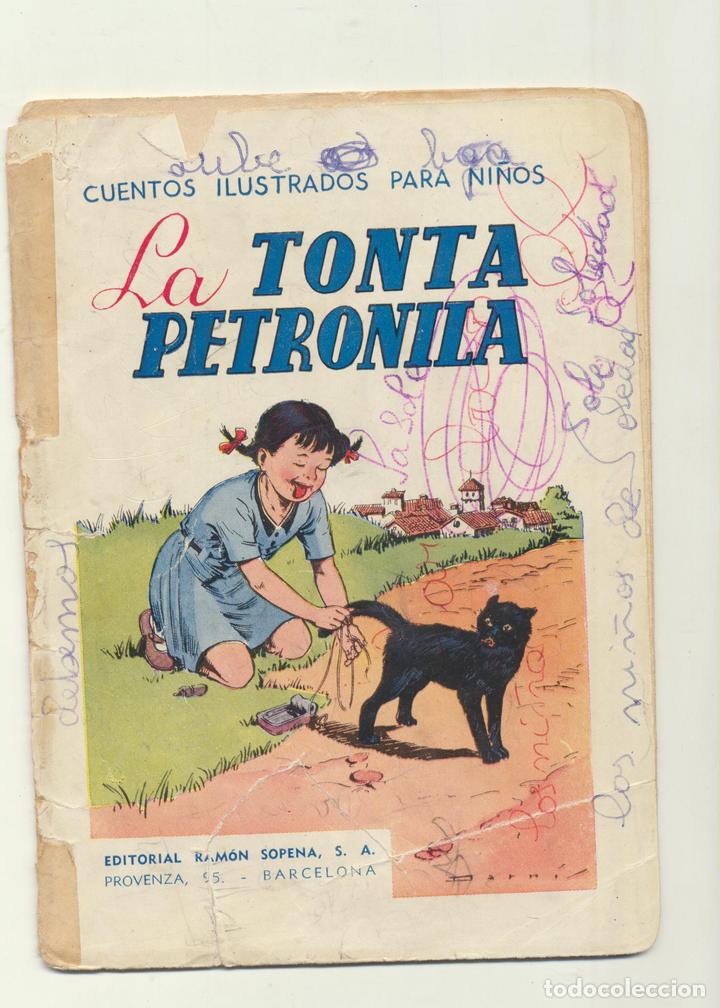 Libros: La Tonta Petronila. Ram&oacute;n Sopena - Foto 1