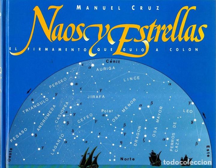 Libros: Naos y estrellas - Cruz, Manuel - Foto 1
