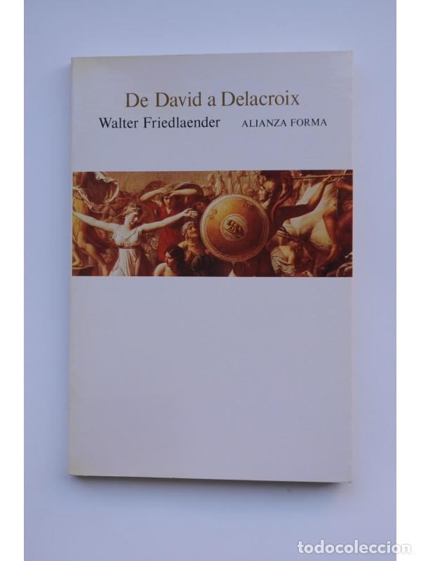 Libros: De David a Delacroix - FRIEDLAENDER, Walter - Foto 1