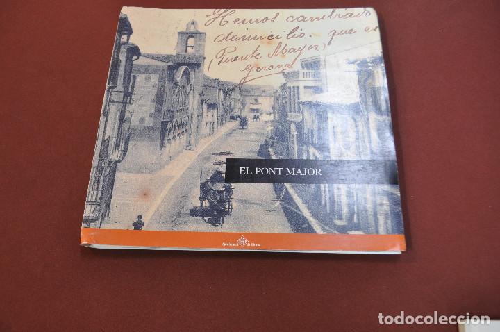 Libros: el pont major - girona - eva v&aacute;zquez - MPB - Foto 1