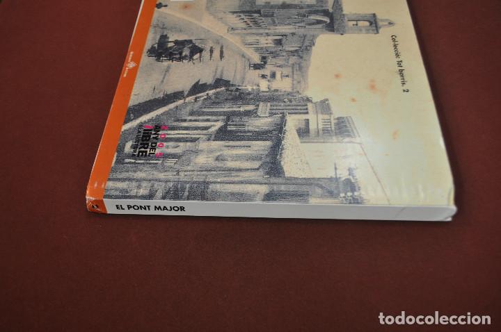 Libros: el pont major - girona - eva v&aacute;zquez - MPB - Foto 6