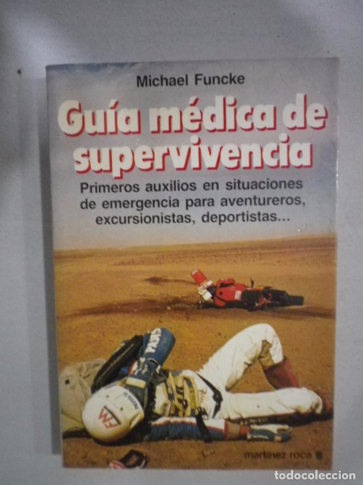 Libros: GUIA MEDICA DE SUPERVIVENCIA EDICIONES MARTINEZ ROCA - Foto 1